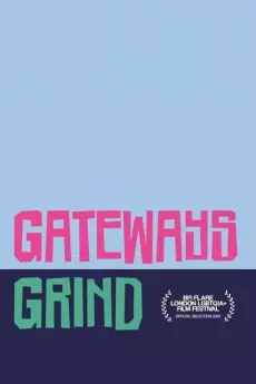 Gateways Grind