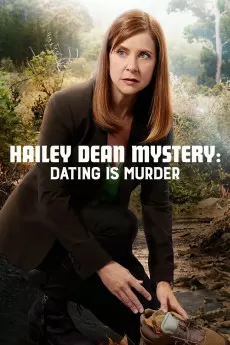 Hailey Dean Mystery Hailey Dean Mystery: Dating Is Murder