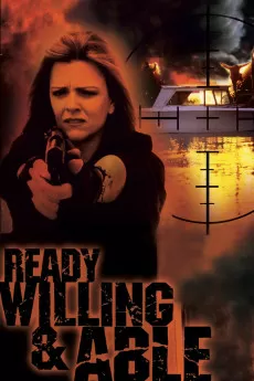 Ready, Willing & Able