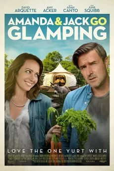 Amanda & Jack Go Glamping