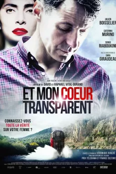 Et mon coeur transparent