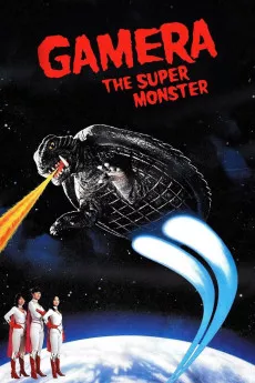 Gamera, Super Monster