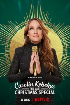 Carolin Kebekus: The Last Christmas Special