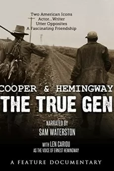 Cooper and Hemingway: The True Gen