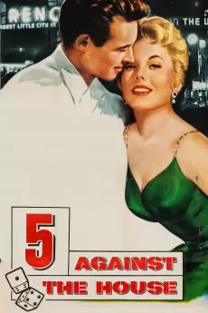 5 Against the House
