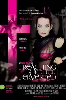 Preaching to the Perverted