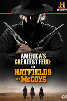 America's Feud: Hatfields & McCoys