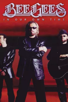 Bee Gees: In Our Own Time