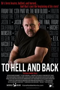 To Hell and Back: The Kane Hodder Story