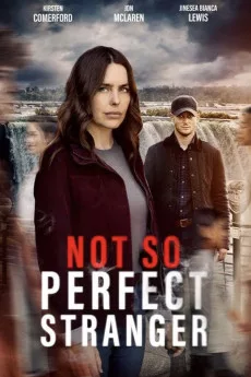 Not So Perfect Stranger