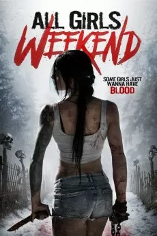All Girls Weekend