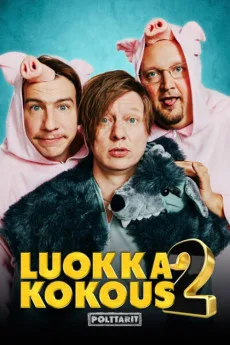 Luokkakokous 2 - Polttarit
