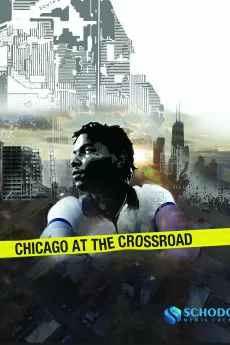 Chicago at the Crossroad