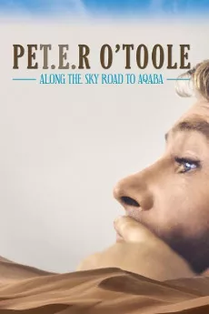 PET.E.R O'TOOLE: Along the Sky Road to Aqaba