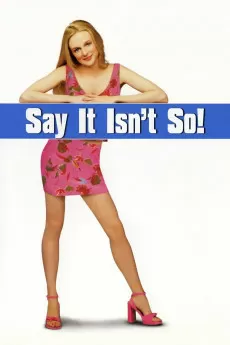 Say It Isn't So