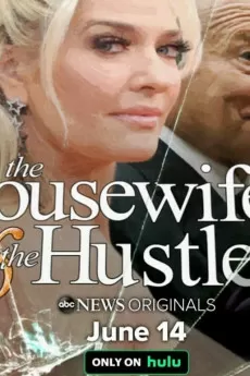 The Housewife and the Hustler