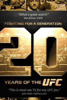 Fighting for a Generation: 20 Years of the UFC