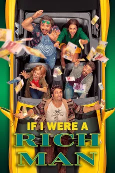 If I Were Rich Man