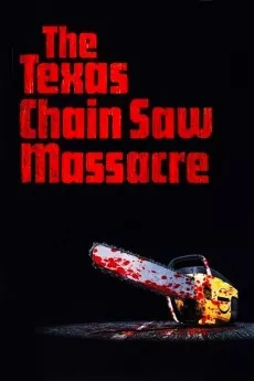 The Texas Chain Saw Massacre