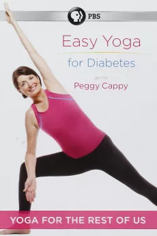 Yoga for the Rest of Us with Peggy Cappy: Easy Yoga for Diabetes