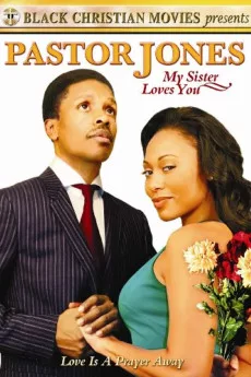 Pastor Jones: My Sister Loves You