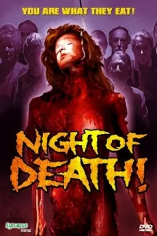 La nuit de la mort!