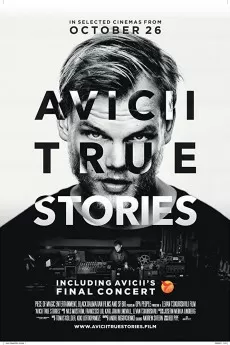 Avicii: True Stories