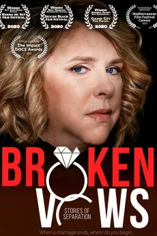 Broken Vows: Stories of Separation