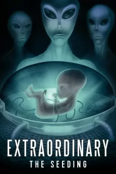 Extraordinary: The Seeding