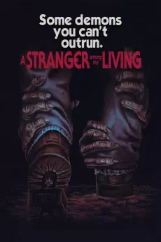 A Stranger Among the Living