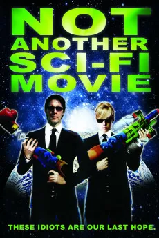 Not Another Sci-Fi Movie