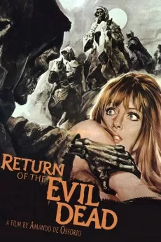 Return of the Evil Dead