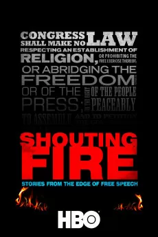 Shouting Fire: Stories from the Edge of Free Speech