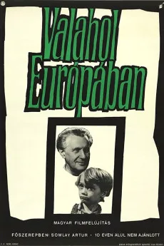 Valahol Európában
