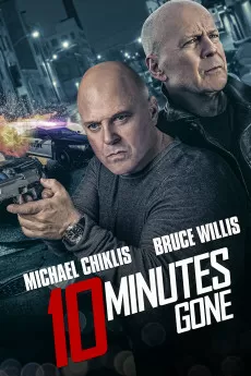 10 Minutes Gone