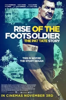 Rise of the Footsoldier 3
