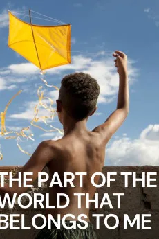 The part of the world that belongs to me