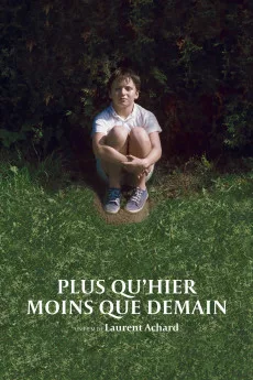 Plus qu'hier, moins que demain