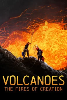 Volcanoes: The Fires of Creation