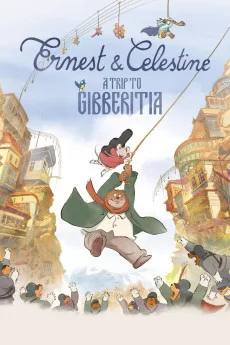 Ernest et Célestine: Le voyage en Charabie