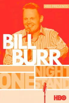 One Night Stand Bill Burr
