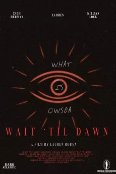 Wait Til Dawn