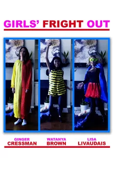 Girls' Fright Out