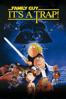 Family Guy It's a Trap!