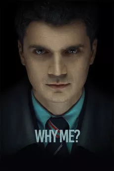 Why Me?