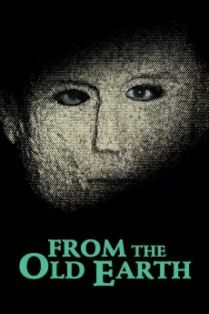From the Old Earth