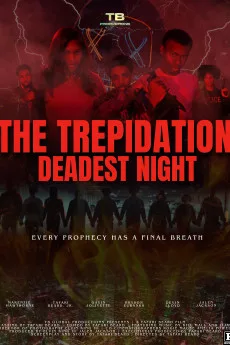 The Trepidation: Deadest Night