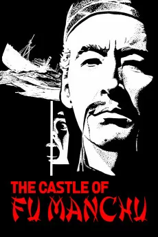 Sax Rohmer's The Castle of Fu Manchu