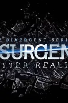 The Divergent Series: Insurgent - Shatter Reality