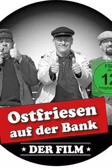 Ostfriesen auf der Bank - Der Film
